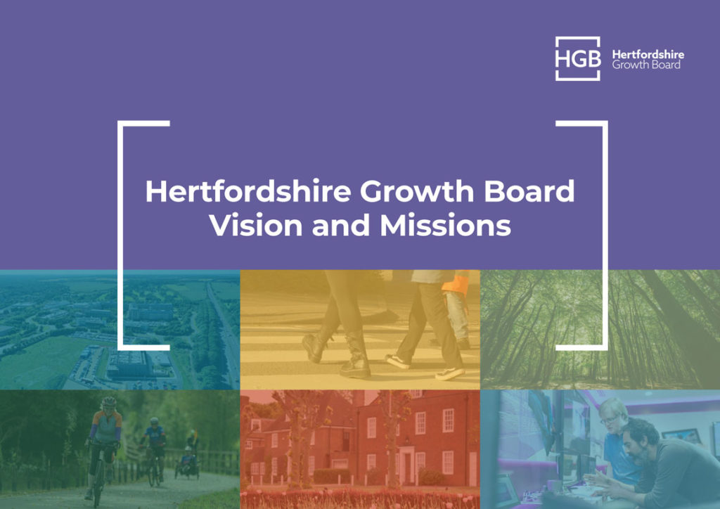 Hertfordshire Growth Board Vision and Mission report